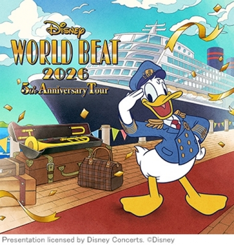 �f�B�Y�j�[�E���[���h�E�r�[�g 2026 5th Anniversary Tour�i���s�E���ɁE���E�����j